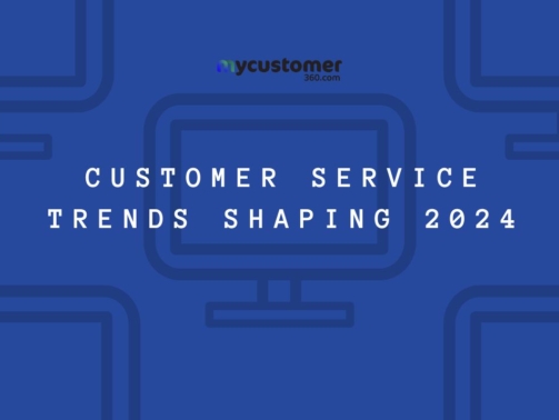 Customer Service Trends for 2024