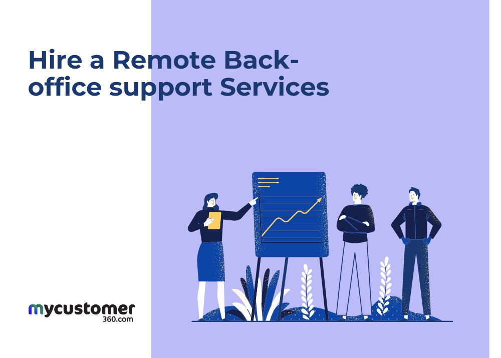 Hire a Remote Back-office support Services