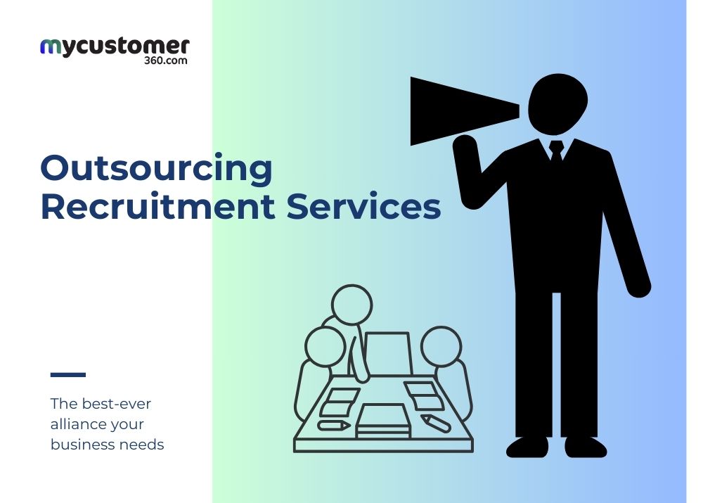 Outsourcing-Recruitment-Services-mycustomer360