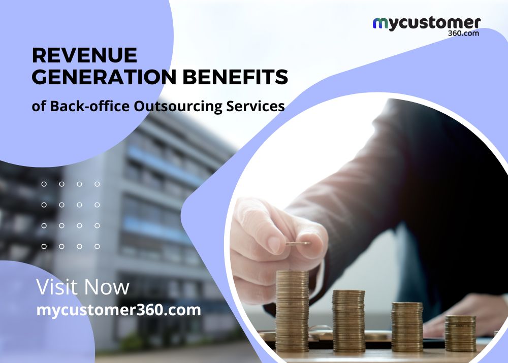 Infographic highlighting the revenue generation benefits of back-office outsourcing services for businesses.