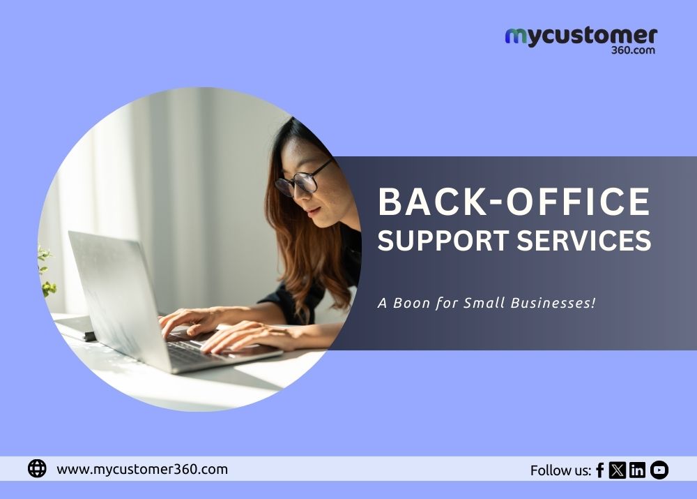 Back-Office Support Services: A Boon for Small Businesses