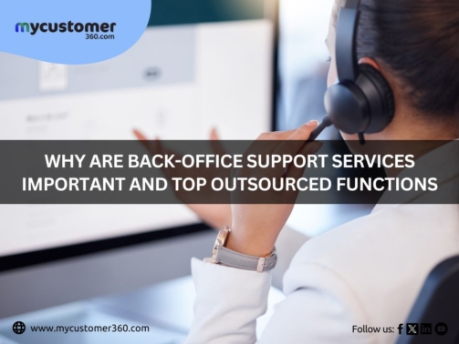 Why are Back-Office Support Services Important and Top Outsourced Functions