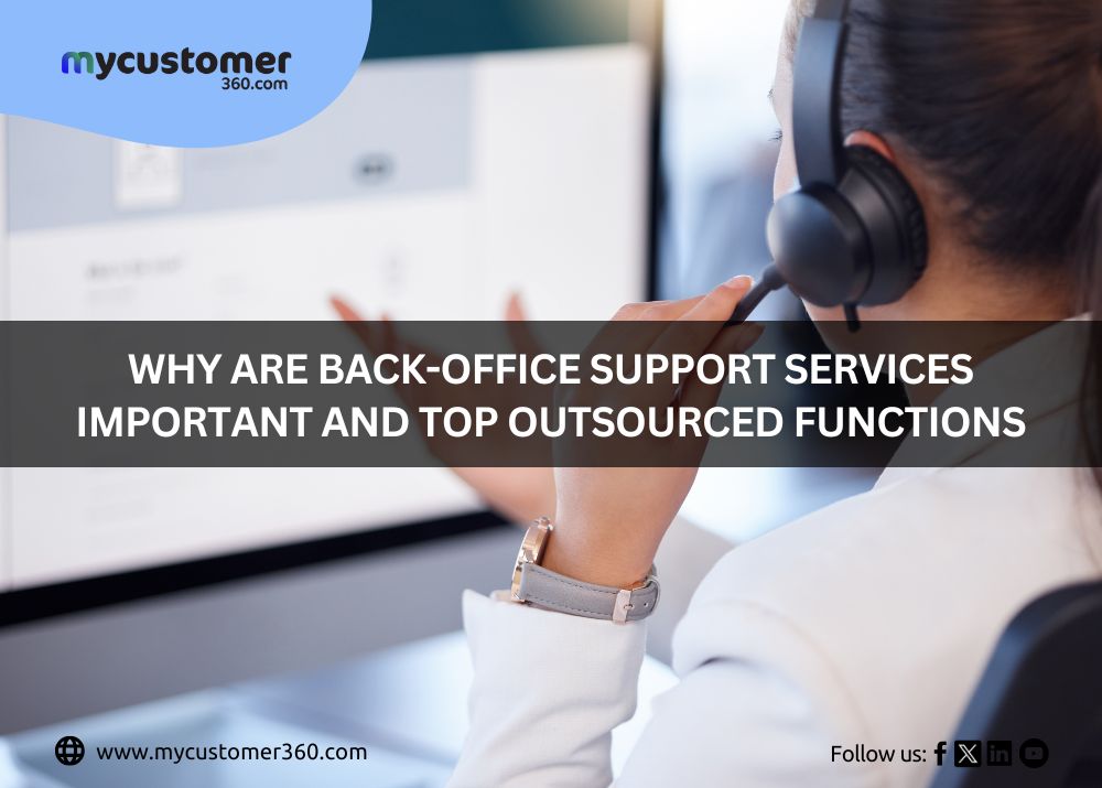 Why are Back-Office Support Services Important and Top Outsourced Functions