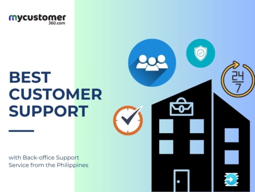 Deliver the Best Customer Support with Back-office Support Service from the Philippines