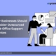 "Illustration showing why businesses should consider Outsourced Back-Office Support services to improve efficiency, reduce costs, and focus on core operations
