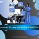 Customer Success as a Service (CSaaS) 2026