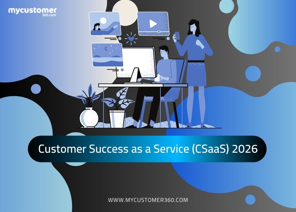 Customer Success as a Service (CSaaS) 2026