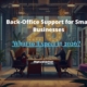 Back-office support for small businesse